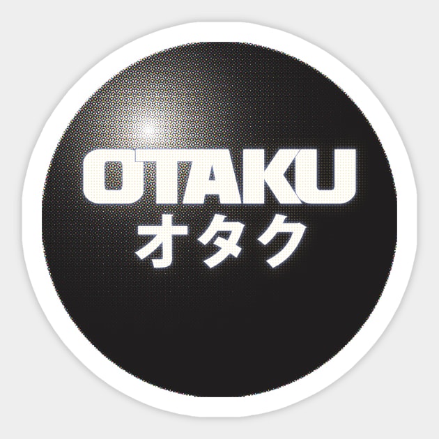 otaku Sticker by denniswilliamgaylor